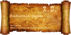 Kadlecsik Dalma névjegykártya